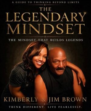The Legendary Mindset Hardcover Edition